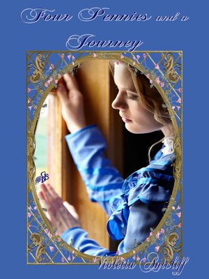 cover image of Four Pennies and a Journey